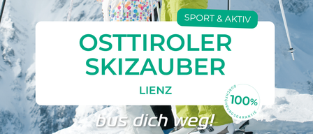 Drei Skifahrer, zwei Erwachsene und ein Kind, stehen auf verschneiten Bergen. Sie lächeln und halten Skistöcke. Der Text lautet 'Osttiroler Skizauber' und 'SPORT & AKTIV'.