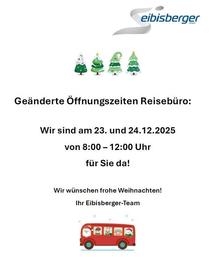 Ein Flyer mit einem roten Bus und Weihnachtsbäumen. Es steht geschrieben: 'Geänderte Öffnungszeiten Reisebüro: Wir sind am 23. und 24.12.2025 von 8:00 bis 12:00 Uhr für Sie da! Wir wünschen frohe Weihnachten!'