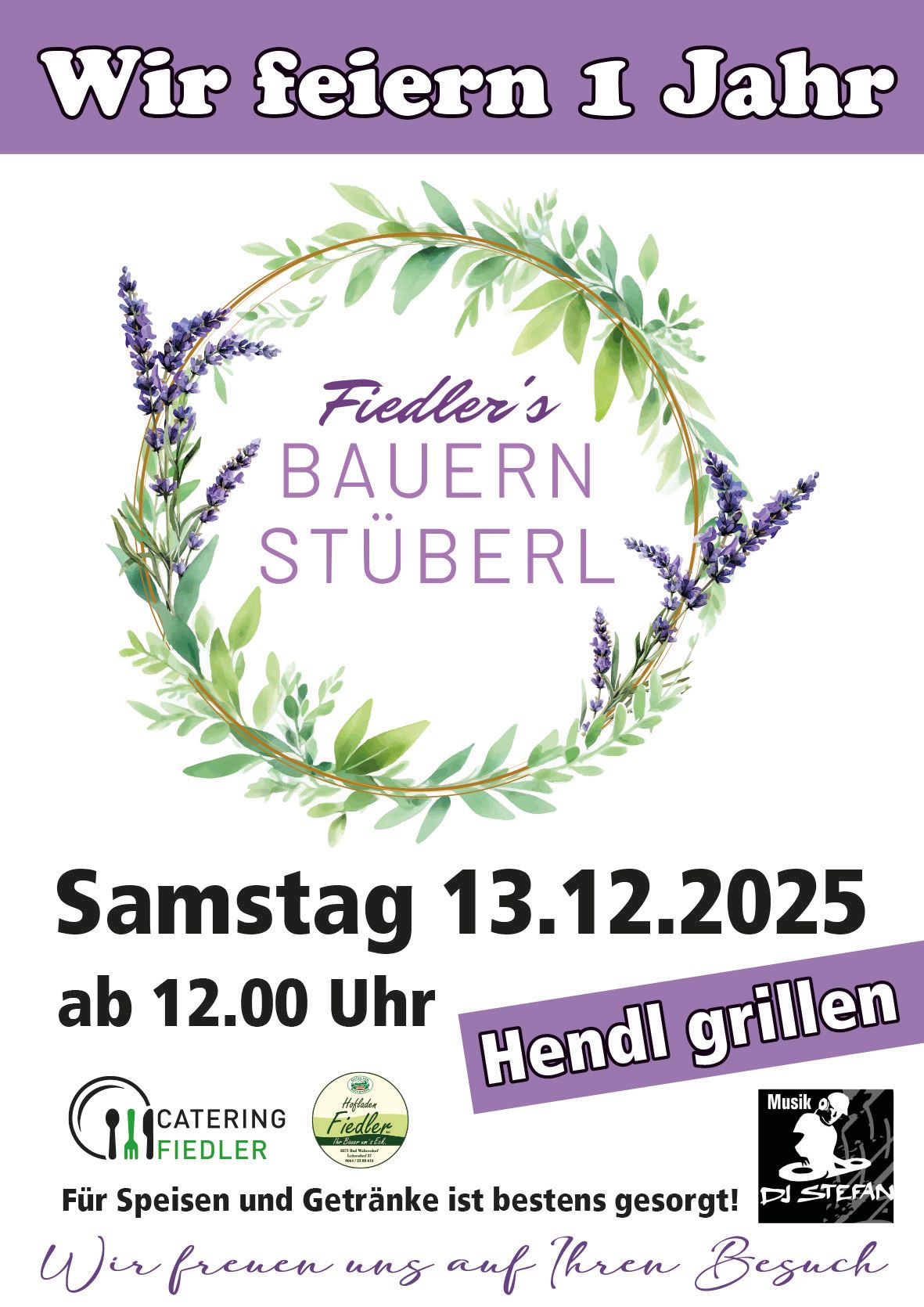 Plakat für Fiddler's Bavarian Stube mit Lavendel und grünen Blättern, Text 'Samstag 13.12.2025 ab 12.00 Uhr Hendl grillen'.