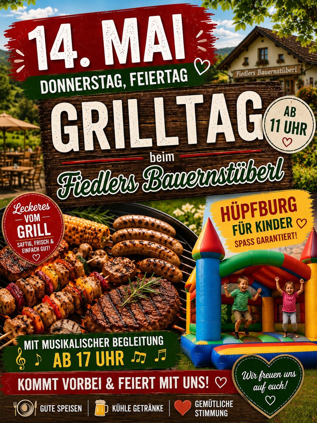 Grilltag bei Fiedler's Bauernstube am Donnerstag und Freitag, 14. Mai. Leckeres Grillessen, Musik und Hüpfburg für Kinder. Beginn um 17 Uhr.