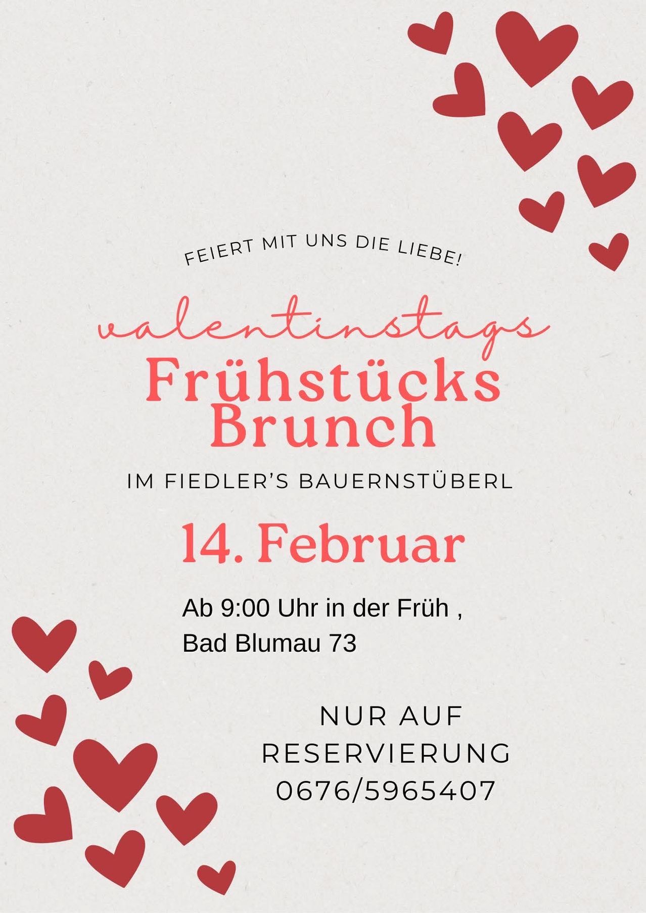Valentinstags-Frühstücksbrunch im Fiedler's Bauernstube. 14. Februar, ab 9:00 Uhr in Bad Blumau 73. Nur auf Reservierung.