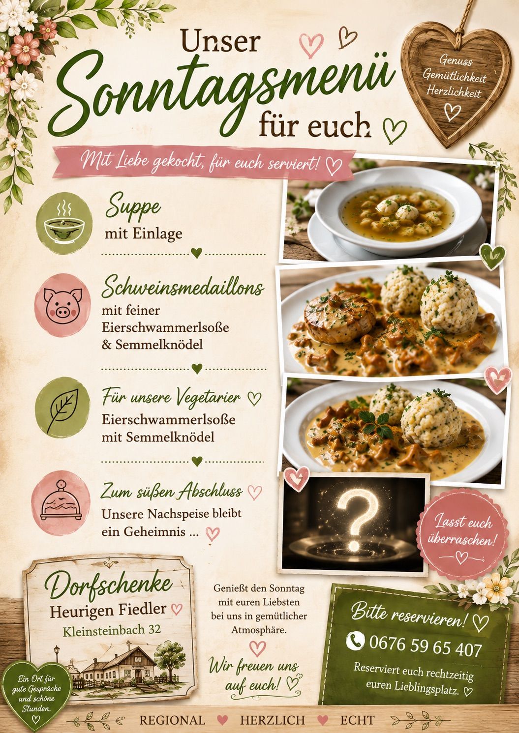 Ein Menükarten-Design mit einer Suppe mit einer Zutat, Schweinemedaillons mit Eierschwammerlsauce und Semmelknödel, ein vegetarisches Gericht mit Eierschwammerlsauce und Semmelknödel und einem Dessert, das ein Geheimnis bleibt. Die Karte ist mit Herzen und Blumen verziert.