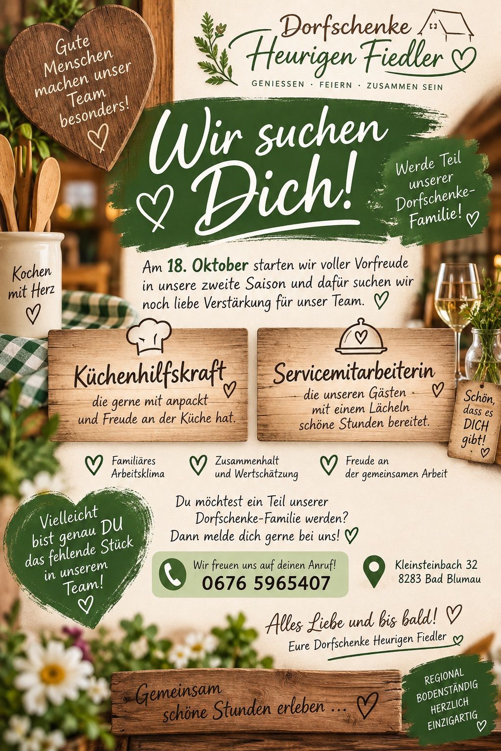 Ein Rekrutierungsposter für Küchenhelfer und Servicemitarbeiter. Es zeigt ein Holzschild mit einem Kochhut und einem Herz, einer Tasse mit einem Herz und einem Weinglas. Das Poster ist grün mit weißen Texten und Herzen.