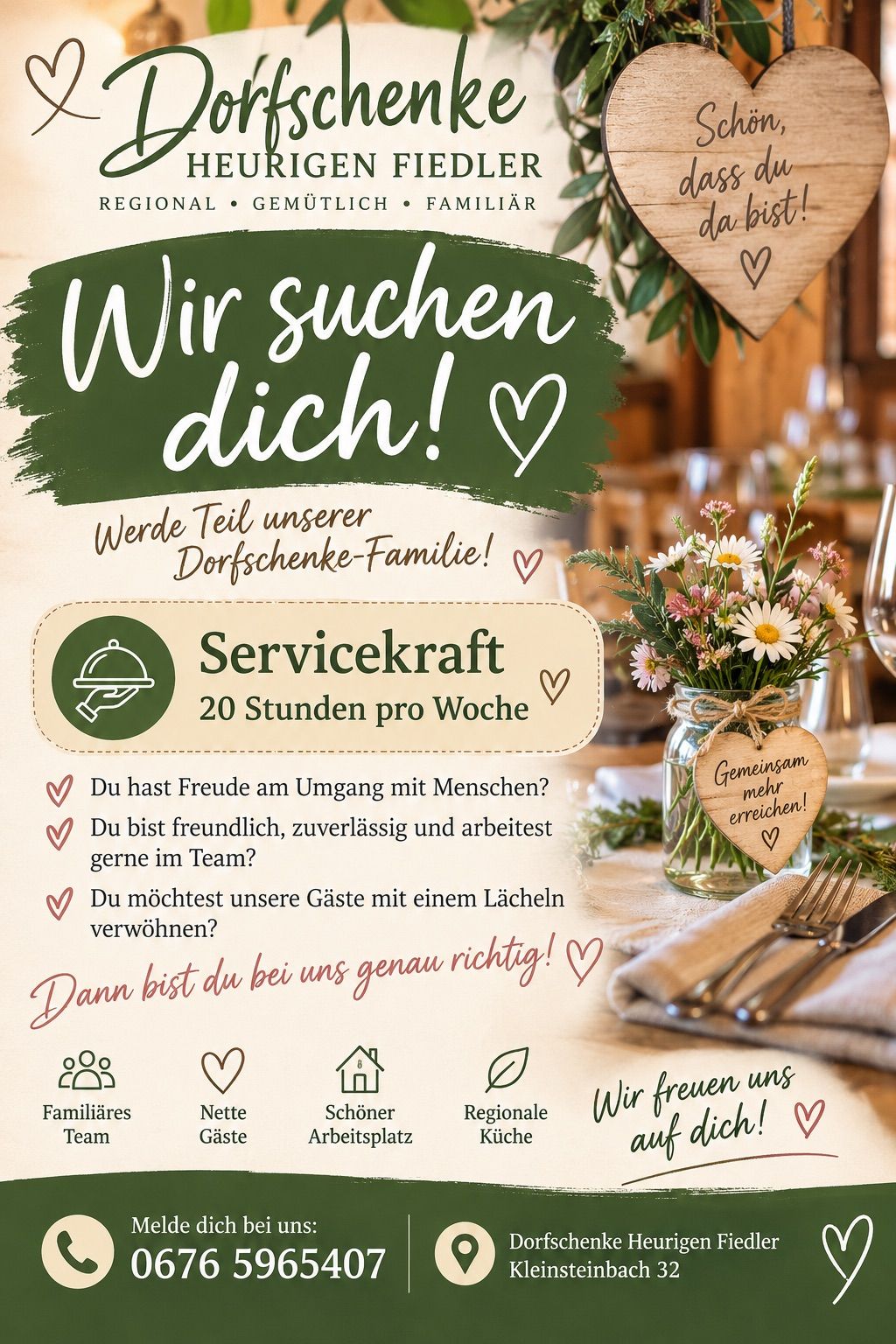 Wir suchen dich! Werde Teil unserer Dorfschenke-Familie! Servicekraft 20 Stunden pro Woche. Du hast Freude am Umgang mit Menschen? Du bist freundlich, zuverlässig und arbeitest gerne im Team? Du möchtest unsere Gäste mit einem Lächeln verwöhnen? Dann bist du bei uns genau richtig!