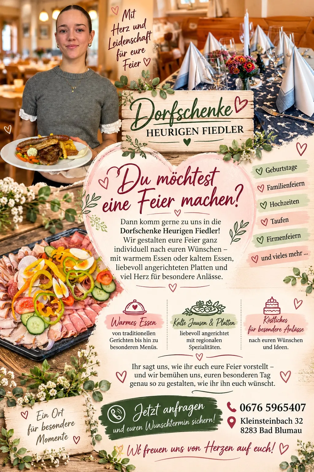 Ein Plakat für Dorfschenke Heurigen Fiedler, das eine Frau mit einem Teller Essen zeigt, umgeben von verschiedenen Speisen und dekorativen Elementen. Das Plakat hebt die Angebote des Restaurants für besondere Anlässe hervor.