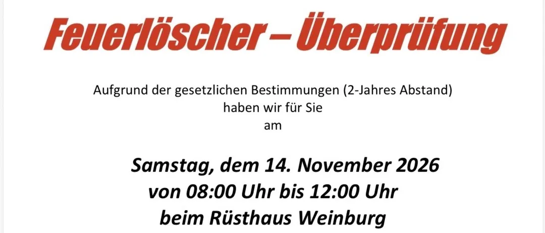 Ein Flyer für eine Feuerlöscher-Überprüfungsveranstaltung am 14. November 2026 von 08:00 Uhr bis 12:00 Uhr im Rusthaus Weinburg.