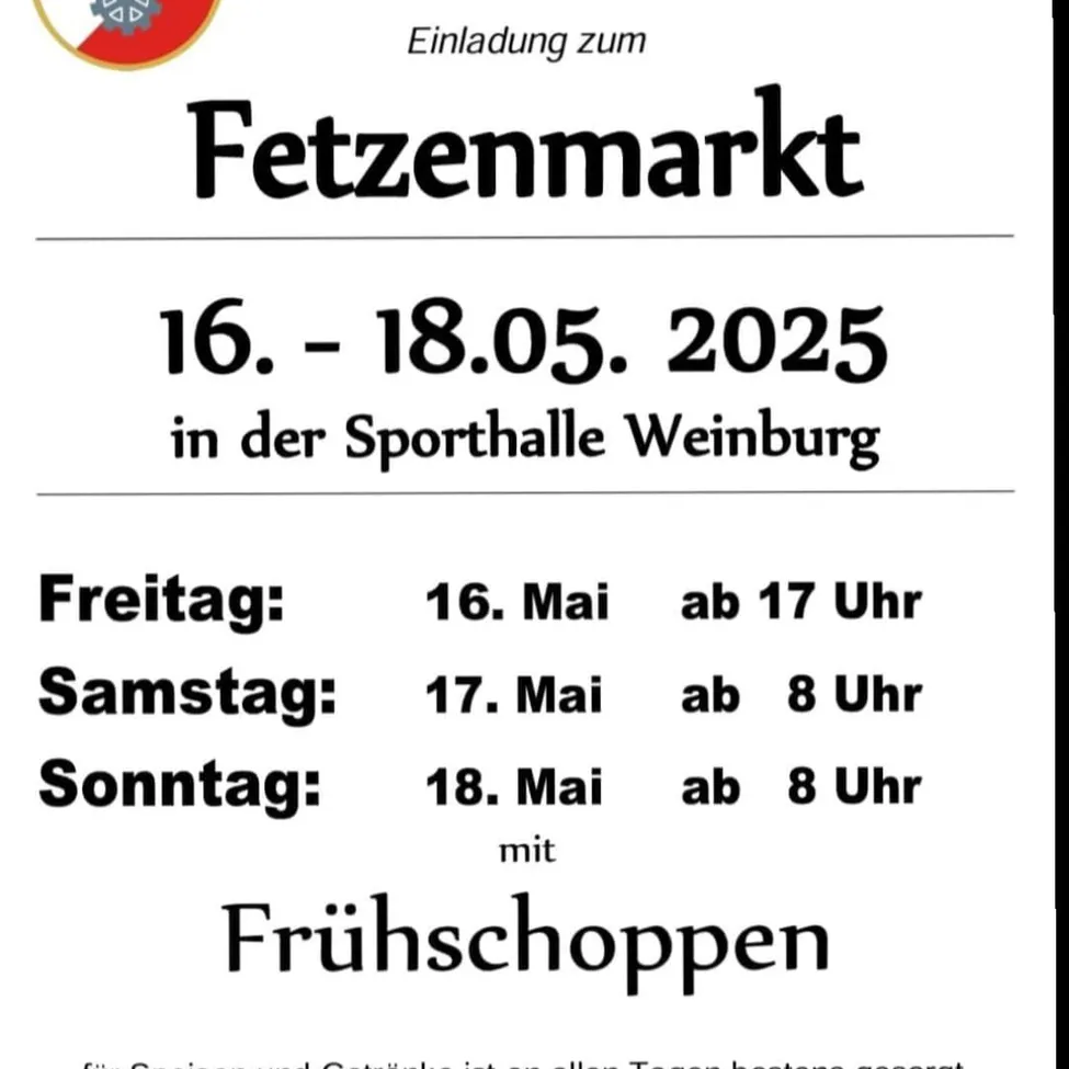 Einladung zum Fettmarkt vom 16. bis 18. Mai 2025 in der Sporthalle Weinburg. Freitag ab 17 Uhr, Samstag und Sonntag ab 8 Uhr mit Frühshoppen. Wein und Snacks sind an allen Tagen verfügbar.