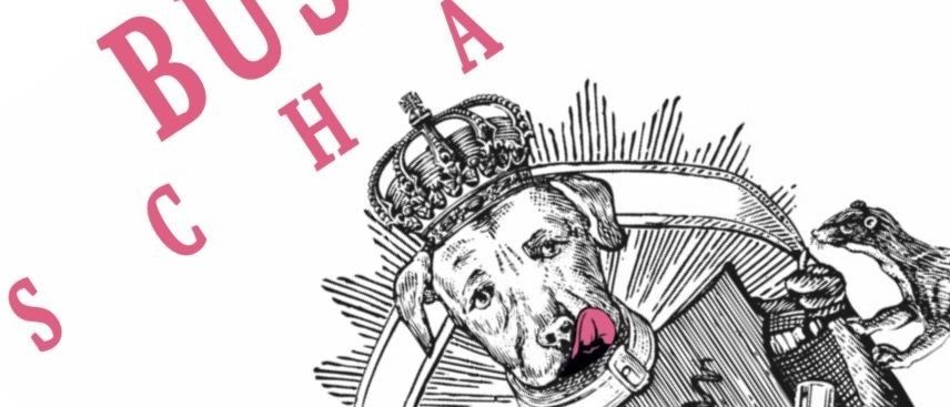 Eine stilisierte Zeichnung eines Hundes mit Krone und Schachbrett, mit einem Vogel und einer Eidechse in der Nähe. Der Text 'S BUSCHN CH A N K' ist prominent angezeigt.