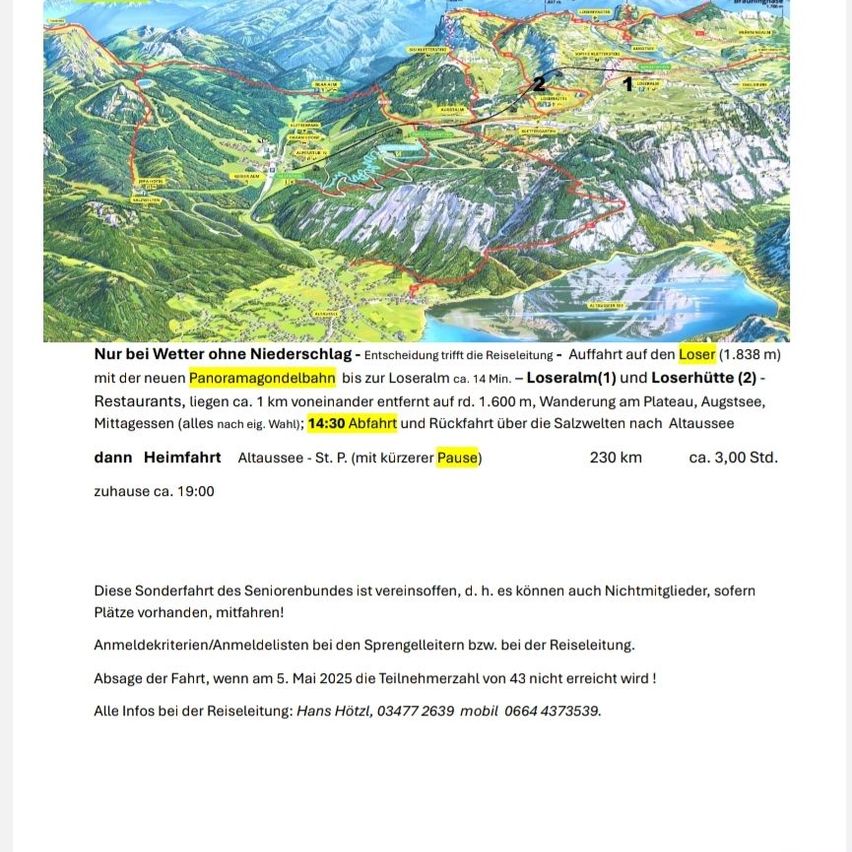 Karte eines Gebirgsgebiets mit in Rot markierten Routen. Auf der Karte steht 'Nur bei Wetter ohne Niederschlag' und 'Loser'. Zusätzliche Informationen über eine spezielle Seniorenfahrt mit Abfahrtszeiten und Kontaktdaten für Anfragen.