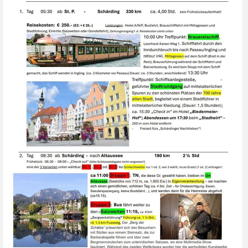 Ein Dokument mit einem Reiseplan. Der erste Tag beginnt um 5:30 Uhr ab St. Pölten. Es beinhaltet eine Schifffahrt, einen Hotelaufenthalt und eine malerische Route. Der nächste Tag startet um 8:30 Uhr von Schärding, mit einem Bergblick und einer Busfahrt.