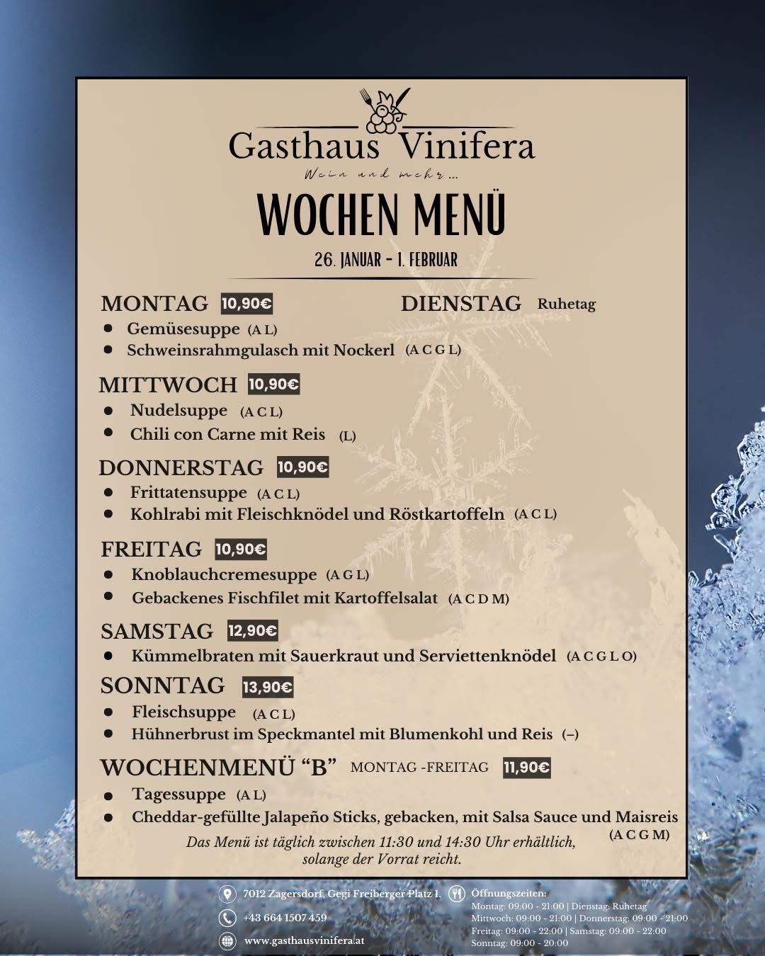 Wöchenliches Menü vom 26. Januar bis 1. Februar im Gasthaus Vinifera. Angebote umfassen Gemüsesuppe, Schweinekotelett mit Nudeln und verschiedene andere Gerichte. Das Menü ist täglich von 11:30 bis 14:30 Uhr erhältlich.