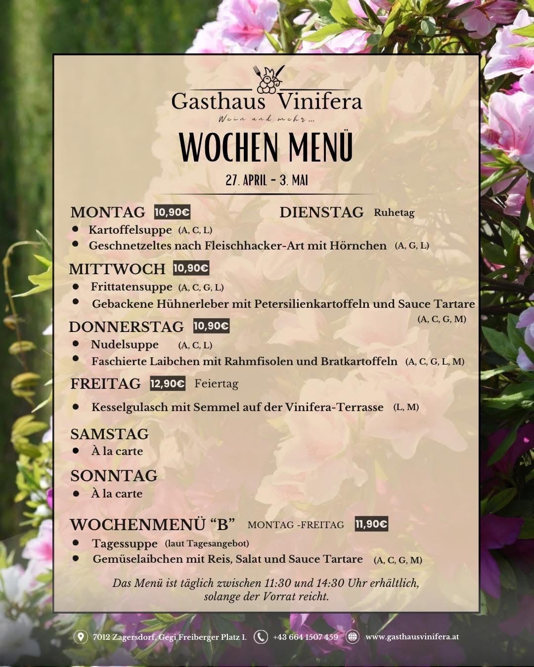 Wöchenliches Menü im Gasthaus Vinifera vom 27. April bis 3. Mai. Verschiedene Gerichte für jeden Tag, einschließlich Kartoffelsuppe, Hühnerleber und mehr. Täglich zwischen 11:30 und 14:30 Uhr erhältlich.