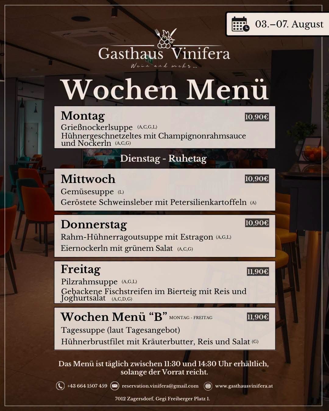 Wöchenliches Menü im Gasthaus Vinifera mit täglichen Spezialitäten von Montag bis Freitag, einschließlich Suppe, Hühnchengerichten und Schweinefleisch mit Gemüse. Die Preise reichen von 10,90€ bis 11,90€. Täglich von 11:30 bis 14:30 Uhr erhältlich.
