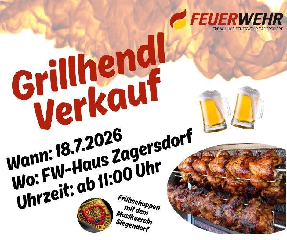 Plakat für einen Grillverkaufsevent der Freiwilligen Feuerwehr Zagersdorf, mit gegrilltem Huhn, zwei Bierkrügen und einem Logo. Datum: 18. Juli 2026, Beginn um 11:00 Uhr.