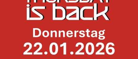 A red poster advertising Thursday is back on January 22, 2026, with DJs Stemiel and Steve Manera, from 19:00 to 24:00. The location is 2130 Mistelbach, Bahnstraße 5. Contact number: 02572/2712. Sponsors include Campari, Murauer, and HURTER Getränke.
