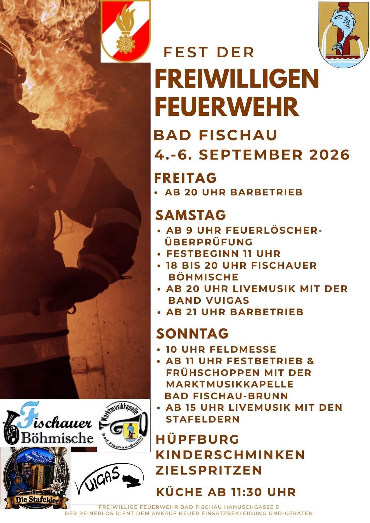 Plakat für die Freiwilligen Feuerwehr Bad Fischau Veranstaltung vom 4.-6. September 2026. Es zeigt einen Feuerwehrmann im Vordergrund mit einem Feuer im Hintergrund. Das Plakat listet Aktivitäten für jeden Tag auf, einschließlich Feuerwehrvorführungen, Live-Musik und Marktaktivitäten.