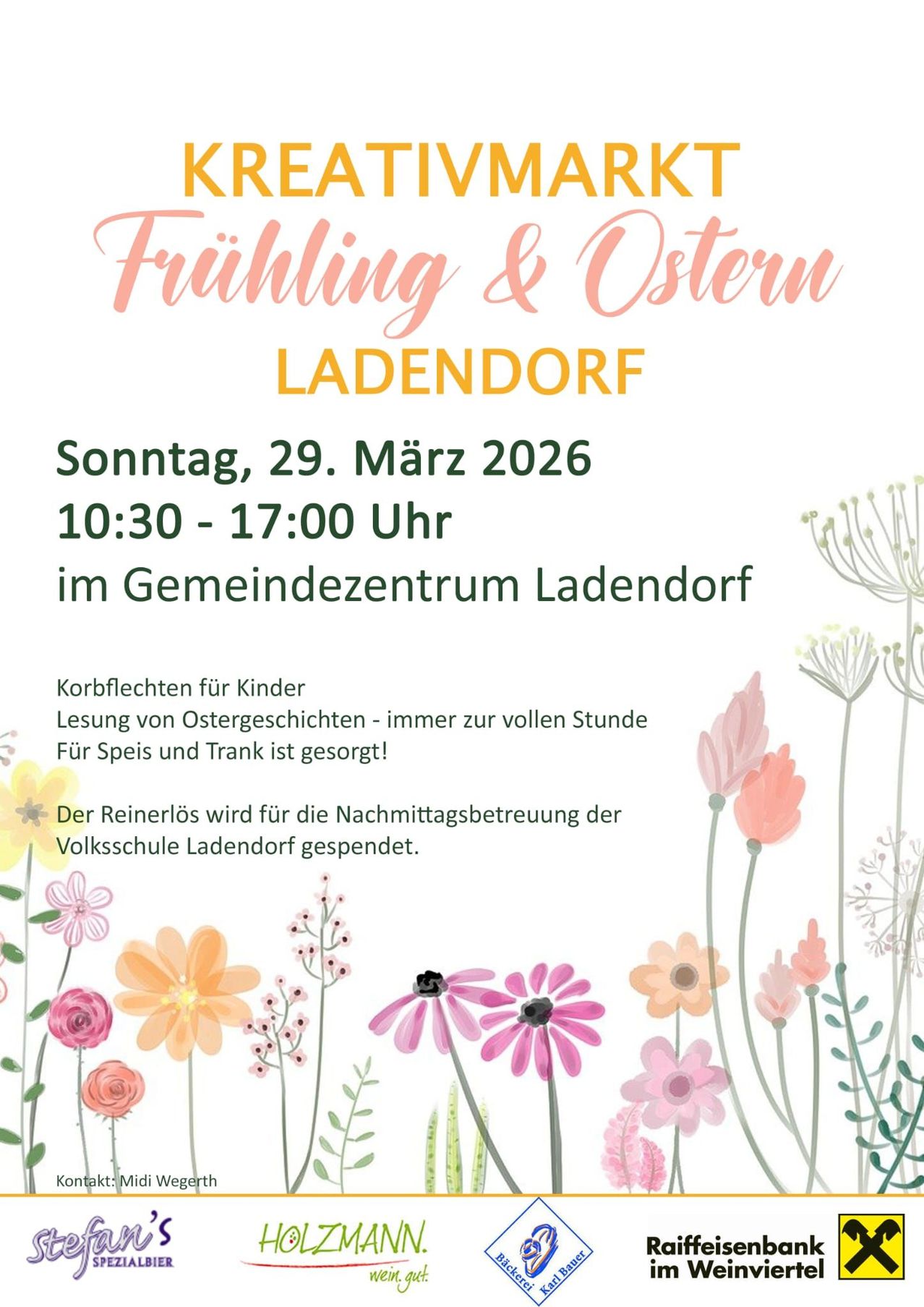 Plakat für Frühling & Ostern Veranstaltung in Ladendorf. Datum: Sonntag, 29. März 2026. Zeit: 10:30-17:00 Uhr. Ort: Gemeindezentrum Ladendorf. Aktivitäten umfassen Korbflechten für Kinder, Ostergeschichten-Vorlesungen und Erfrischungen. Der Reinerlos wird für die Nachmittagsbetreuung der Volksschule Ladendorf gespendet.