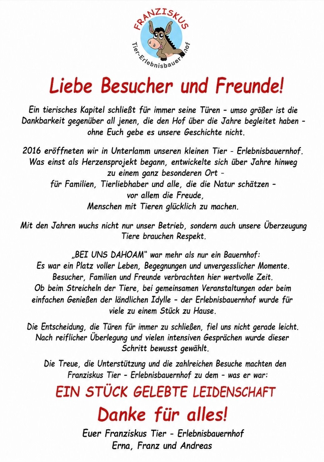 Das Bild zeigt eine herzliche Botschaft über die Schließung eines Bauernhofs. Es drückt Dankbarkeit gegenüber Besuchern und Freunden aus und betont die emotionale Bedeutung des Hofs. Die Entscheidung zu schließen war nicht einfach. Der Hof war mehr als nur ein Ort; er war ein Zuhause voller Leben, Begegnungen und unvergesslicher Momente.