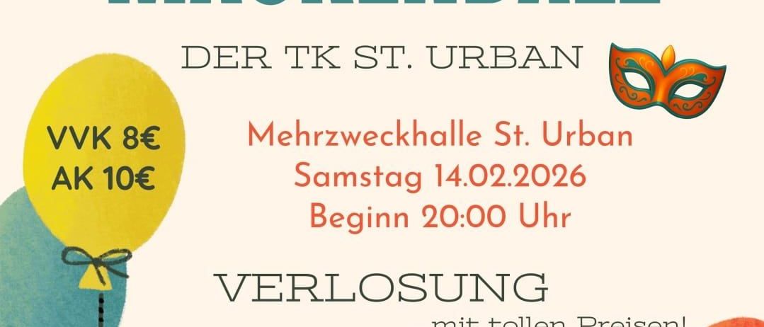 Plakat für einen Maskenball. Es zeigt Luftballons, eine Maske und Details wie Datum, Uhrzeit, Ticketpreise und ein Heimserviceangebot. Veranstaltet von TK St. Urban.