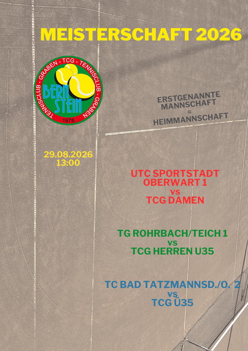 Ein Plakat für ein Tennisspiel am 29. August 2026 um 13:00 Uhr. Es zeigt das Logo des Bern Stein Tennis Clubs und listet die Spieldetails auf.