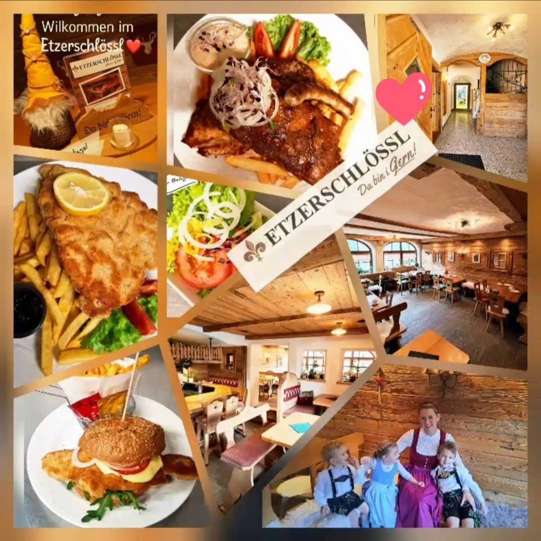 Eine Collage von Bildern zeigt verschiedene Speisen und eine Familie in einem Restaurant namens Etzeerschlössl. Die Speisen umfassen einen gebratenen Fisch, einen Burger und Pommes Frites. Das Restaurantinnere zeichnet sich durch Holzwände und Tische aus.