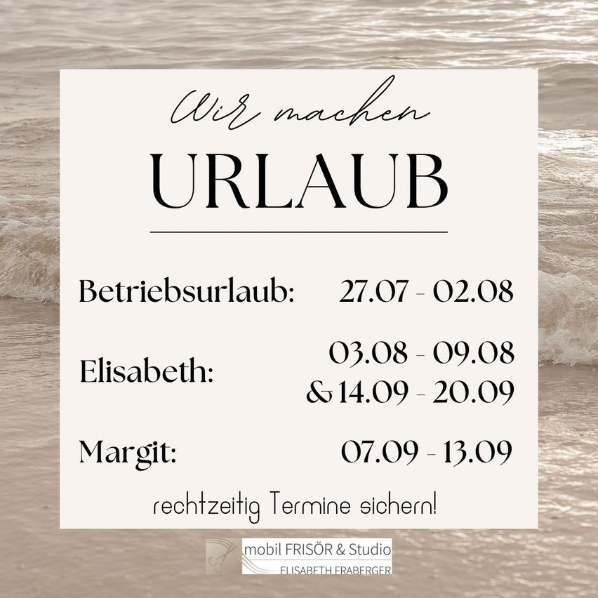 Ein weißer Karton mit schwarzem Text auf einem Strandhintergrund. Es steht 'Wir machen Urlaub' mit Daten für Betriebsurlaub, Elisabeth und Margit. Der Karton ist mit 'URLAUB' betitelt und hat einen Wasserzeichen im unteren rechten Eck.
