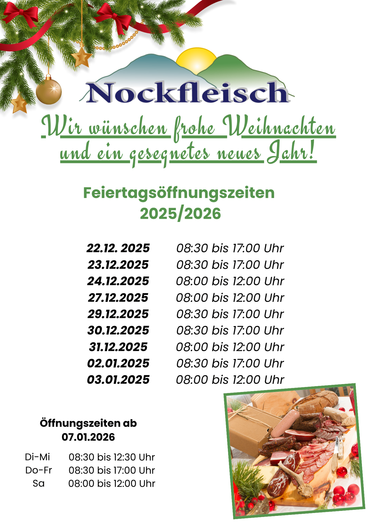Plakat mit Weihnachtsdekoration, 'Nockfleisch' Logo und frohe Weihnachtswünsche und ein gesegnetes neues Jahr. Feiertagsöffnungszeiten für 2025/2026 mit Datum und Uhrzeit aufgeführt. Bild einer festlichen Mahlzeit mit Fleisch und Brot.