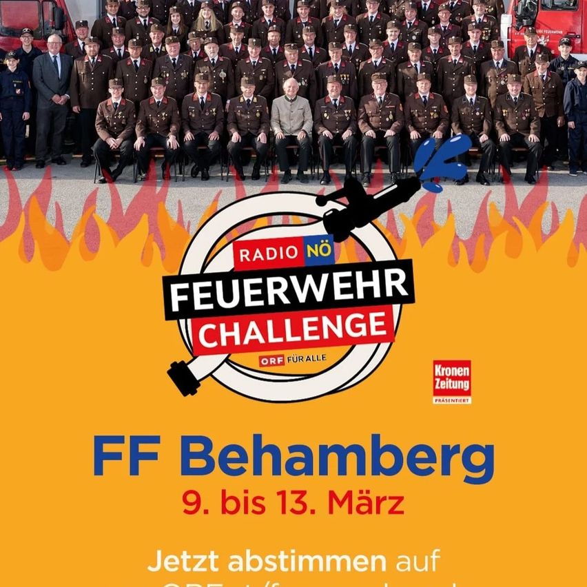 Ein Poster zeigt ein Gruppenfoto von Feuerwehrleuten und bewirbt die 'Feuerwehr Challenge' vom 9. bis 13. März. Das Bild zeigt einen Feuerwehrwagen, Flammen und das Logo von Radio NOE.