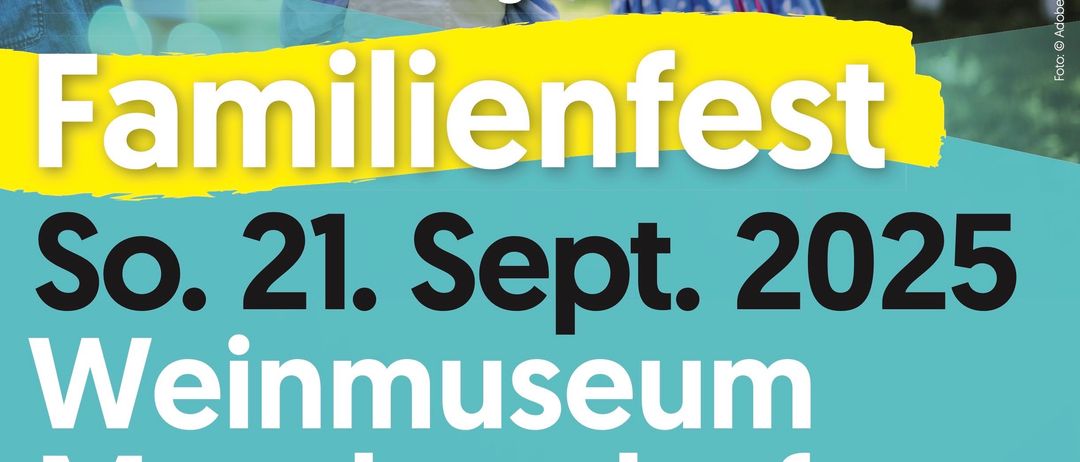 Einladung zum Familienfest im Freien mit Kindern, die Seifenblasen blasen. Datum: Sonntag, 21. September 2025. Ort: Weinmuseum Moschendorf. Zeit: 10:00 Uhr mit einer rhythmischen Messe, gefolgt von Brunch, kulinarischen Köstlichkeiten und einem Kinderprogramm.