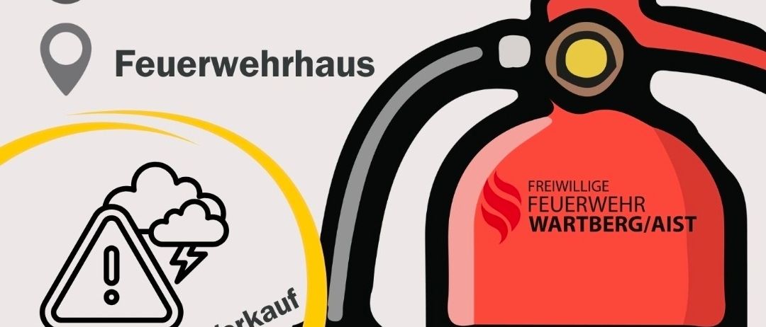 Das Bild zeigt einen Flyer für eine Feuerlöscher-Überprüfungsveranstaltung bei der Feuerwehr Wartberg/AIST am Samstag, 18.04.2026, von 08:00 bis 12:00 Uhr. Es enthält ein Warnsymbol für Sandsackverkauf und besagt 'Alle zwei Jahre prüfen.'