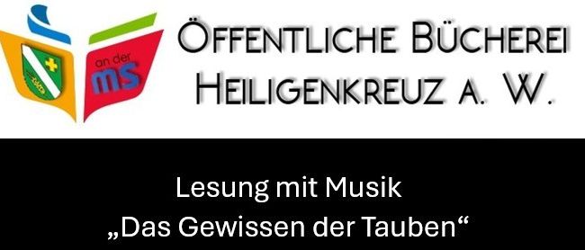 Ein Veranstaltungsplakat für eine Lesung mit Musik von Reinhold Bilgeri, mit dem Titel 'Das Gewissen der Tauben', geplant für Mittwoch, 2. September 2026 um 19:00 Uhr im KPZ Heiligenkreuz am Waasen.