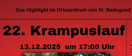 Plakat für den 22. Krampuslauf in St. Radegund. Es zeigt zwei Menschen in Krampuskostümen, die einen Pfad entlanglaufen. Datum: 13. Dezember 2025, Zeit: 17:00 Uhr.