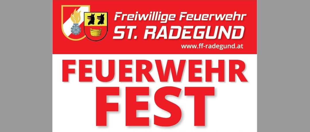Plakat für das Feuerwehrfest von St. Radegund. Zeigt einen Feuerwehrwagen, Musik und Veranstaltungen am 12. und 13. September.