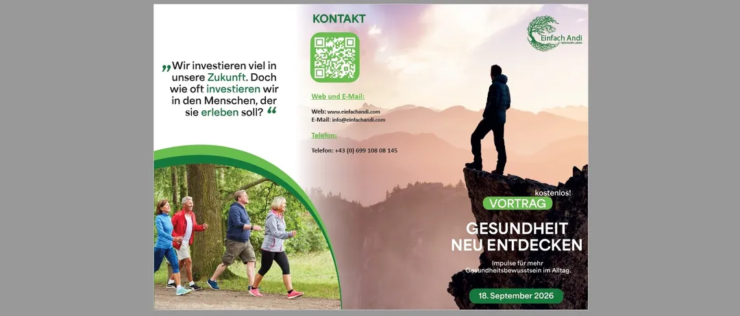 Ein Flyer für ein Gesundheitsseminar mit QR-Code, Kontaktdaten und einem Foto von Menschen, die in einem Park spazieren. Der Flyer betont die Bedeutung der Investition in die eigene Zukunft und Gesundheit.