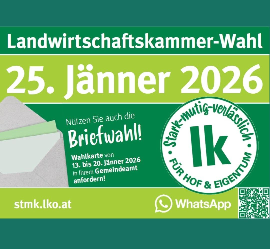 Plakat für die Landwirtschaftskammer-Wahl am 25. Jänner 2026. Es ermutigt zur Nutzung der Briefwahl. QR-Code für WhatsApp und eine Website-Verknüpfung.