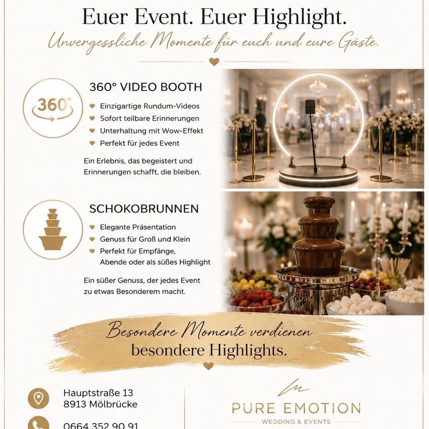 Werbung für Pure Emotion mit einer 360°-Videokabine und Schokoladenbrunnen. Highlights sind einzigartige Rundum-Videos, sofort teilbare Erinnerungen und Wow-Effekte, perfekt für jedes Event.