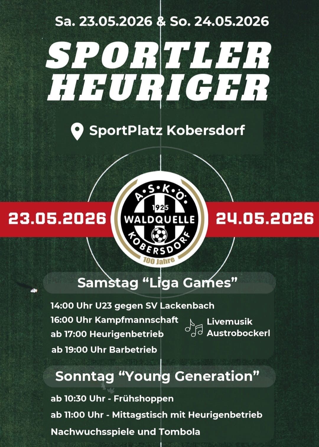 Poster advertising football matches on May 23 and 24, 2026, at Sportplatz Kobersdorf. Matches include U23 against SV Lackenbach and a camaraderie match with live music and food and beverage service.