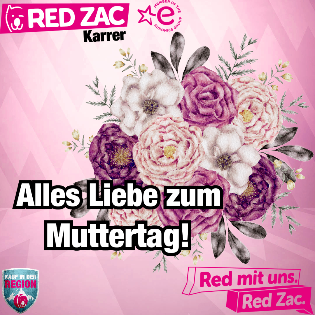 Poster mit Blumenarrangement. Es steht 'Alles Liebe zum Muttertag!' in fetten Buchstaben. Es ist eine Werbung zum Muttertag.