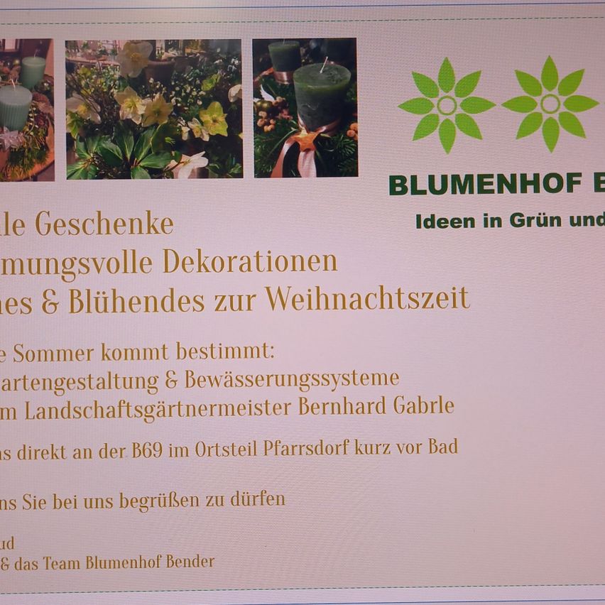 A poster for Blumenhof displays images of flowers, candles, and greenery. It highlights gardening and irrigation services by Bernhard Gable. Location is at B69 in Pfarmsdorf, near Bad.