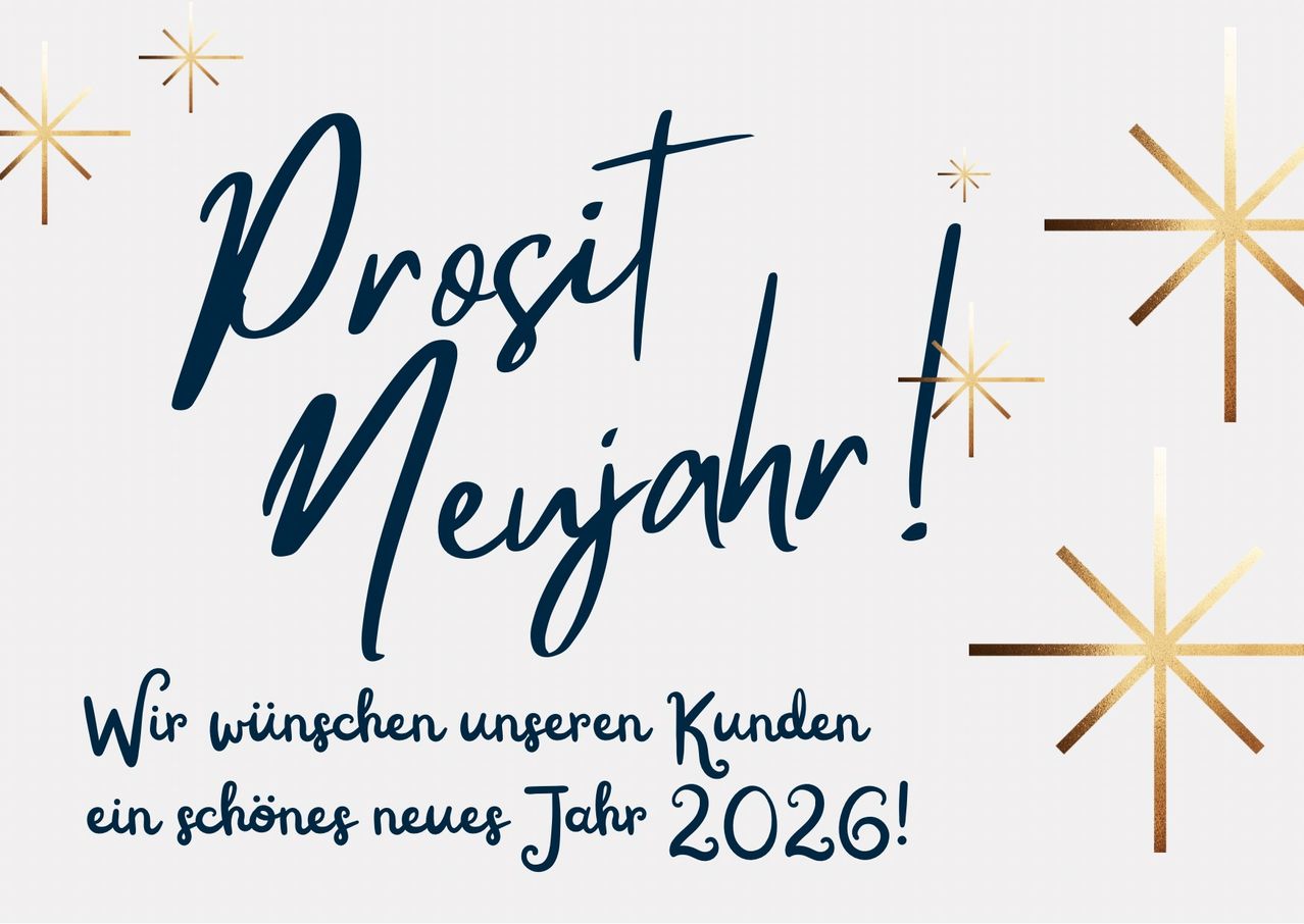 Ein Neujahrsgruß aus dem Jahr 2026 wünscht unseren Kunden ein schönes neues Jahr. Das Design zeigt dunkelblaue Buchstaben mit goldenen Sternen.
