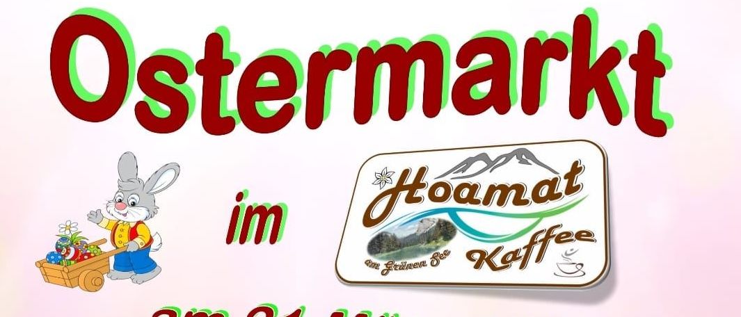 Plakat für einen Ostermarkt mit verschiedenen Händlern. Zeigt einen Hasen, Logos und Text über Datum und Uhrzeit. Beinhaltet Visitenkarten von Unternehmen wie Graf Doris und Hoamaat Kaffee.