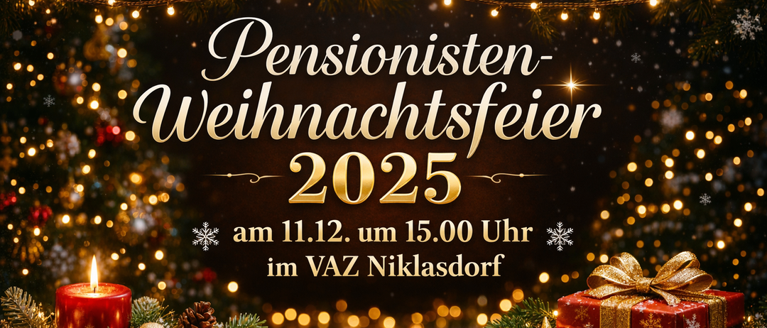 Eine Ankündigung für eine Weihnachtsfeier 2025 für Rentner, geplant für den 11. Dezember um 15 Uhr im VAZ Niklasdorf, geschmückt mit Weihnachtsdekoration und Lichtern.