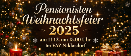 Eine Ankündigung für eine Weihnachtsfeier 2025 für Rentner, geplant für den 11. Dezember um 15 Uhr im VAZ Niklasdorf, geschmückt mit Weihnachtsdekoration und Lichtern.