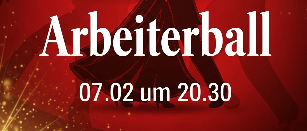 Plakat für den Niklasdorf Arbeiterball am 7. Februar um 20:30 Uhr. Es zeigt eine Silhouette eines tanzenden Paares.