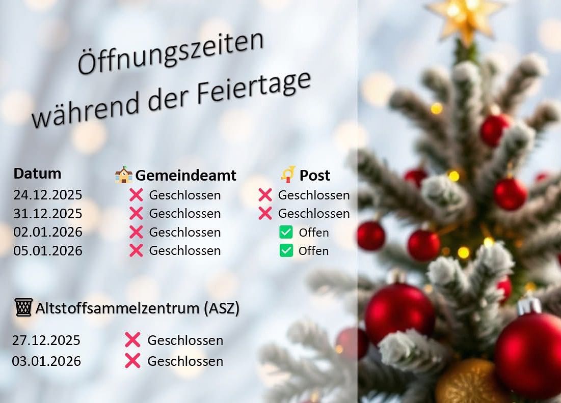 Das Bild zeigt die Öffnungszeiten für das Gemeindeamt, Post und das Impfzentrum. Alle sind geschlossen außer Post, das an bestimmten Tagen geöffnet ist.