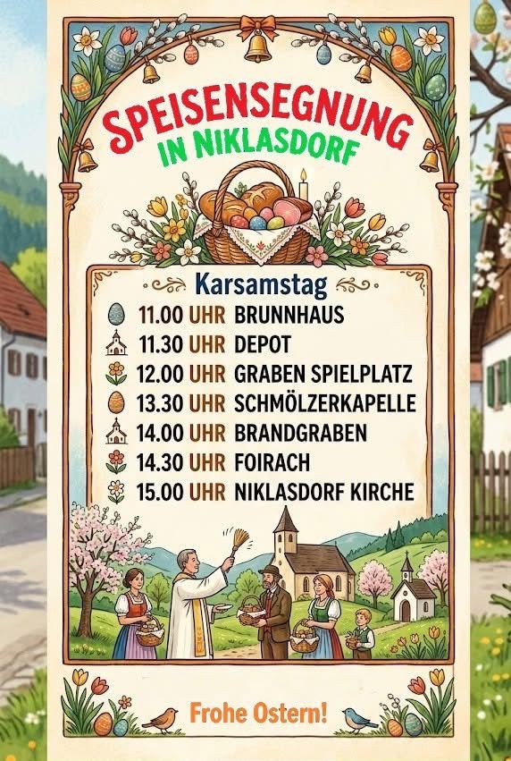 Plakat für eine Speisensegnung in Niklsdorf am Karsamstag. Es listet den Zeitplan der Veranstaltungen und Orte auf.