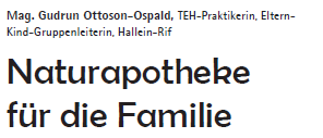 Ein Plakat, das eine Naturapotheke für die Familie von Eltern Werkstatt und Katholisches Bildungswerk bewirbt, mit Gudrun Ottoson-Ospald, einer TEH-Praktikerin, Kindergruppenleiterin und Hallen-Rif.