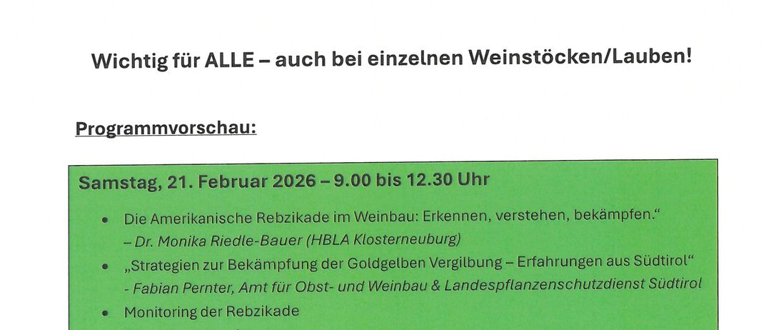 Sichern Sie sich den Termin für einen Vortrag über amerikanische Rebkrankheiten am 21. Februar 2026 in den Gaaser Dorfstuben. Das Programm umfasst Erkennen, Verstehen und Bekämpfung der Krankheit mit Experten Monika Riedel-Bauer und Fabian Pernter. Anmeldung erforderlich.