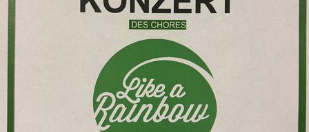 Plakat für Lings Konzert von Des Chores, Thema 'Wie ein Regenbogen', in der Pfarrkirche von Deutsch-Schiitzen abgehalten.