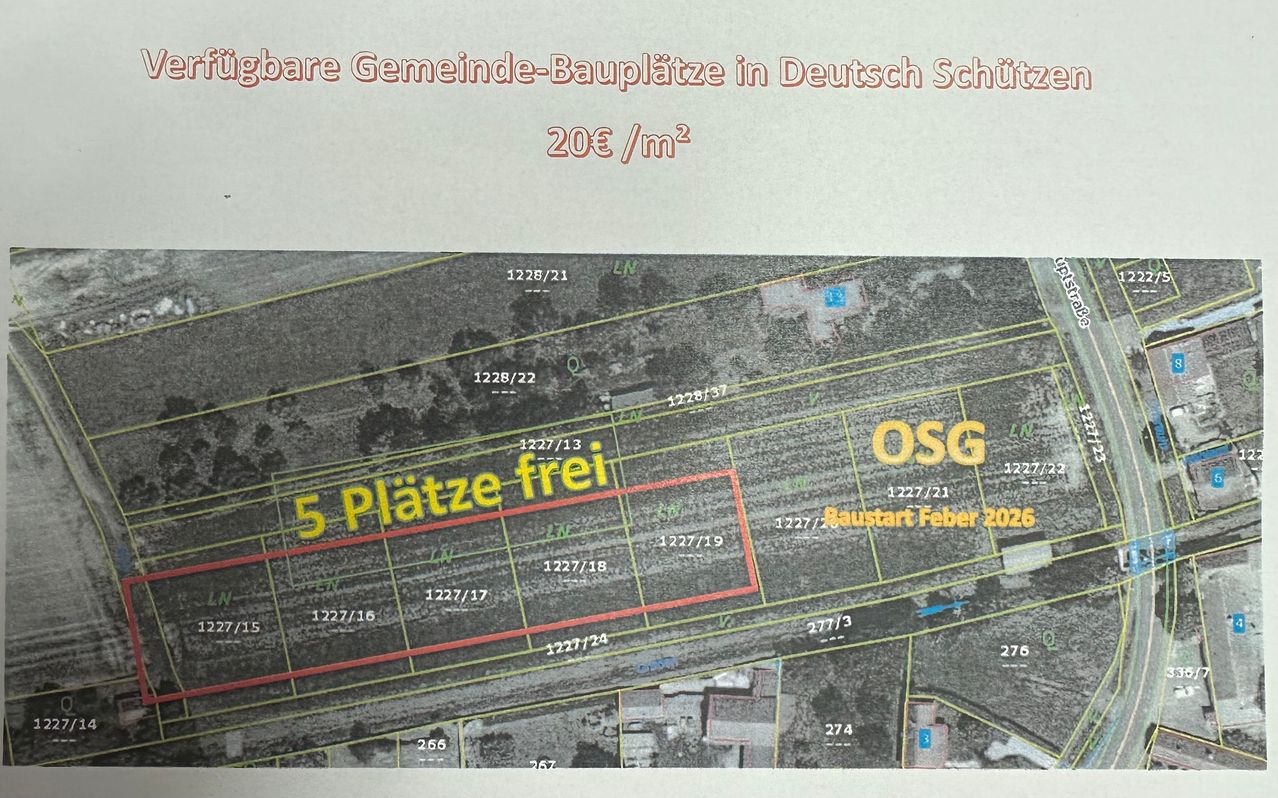 Eine Karte zeigt verfügbare Gemeindebauplätze in Deutsch Schutz. Sie listet 20€ pro Quadratmeter auf und hebt 5 freie Plätze hervor. Das Gebiet ist mit verschiedenen Nummern gekennzeichnet und OSG ist vermerkt. Der Baustart ist für Februar 2026 geplant.